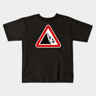 Please Keep Dice on the Table - Falling Rocks Warning Kids T-Shirt